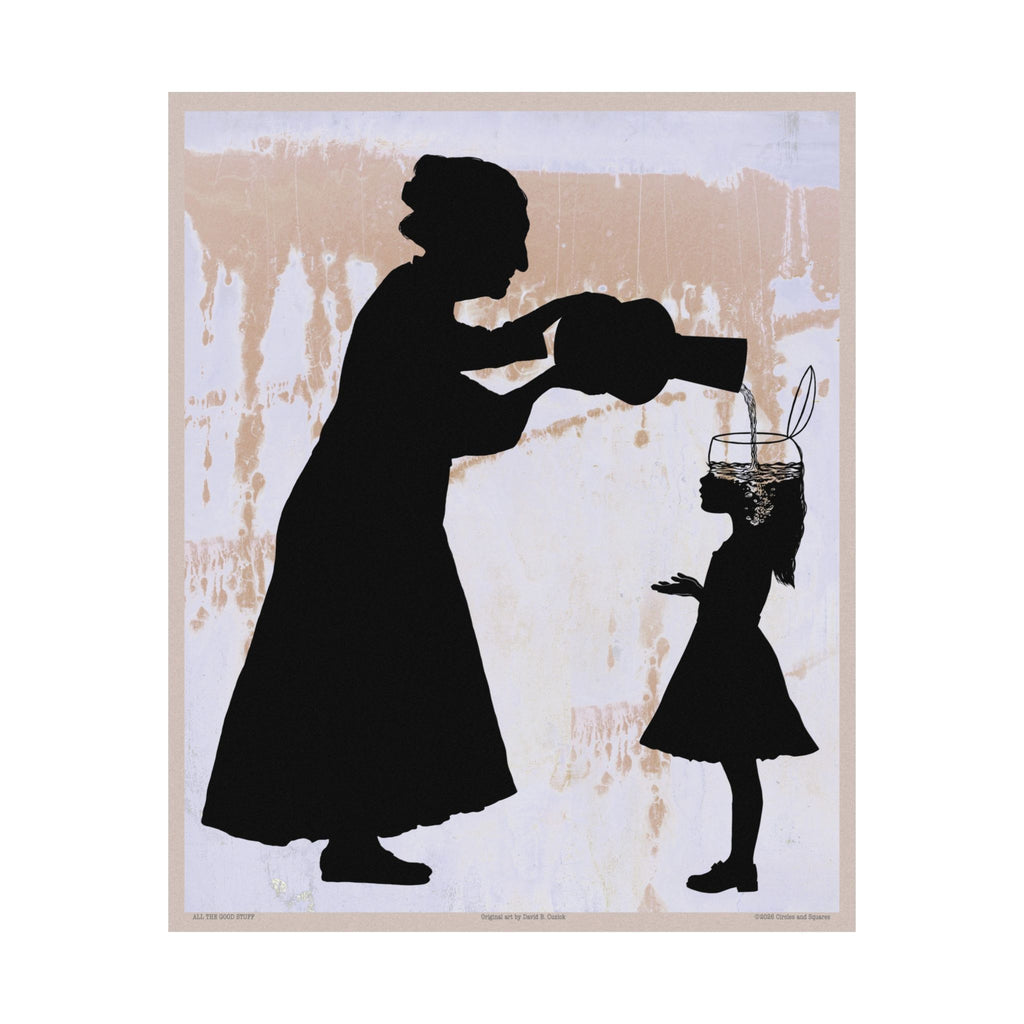 ALL THE GOOD STUFF - Grandmother and granddaughter - poster - 3 sizes