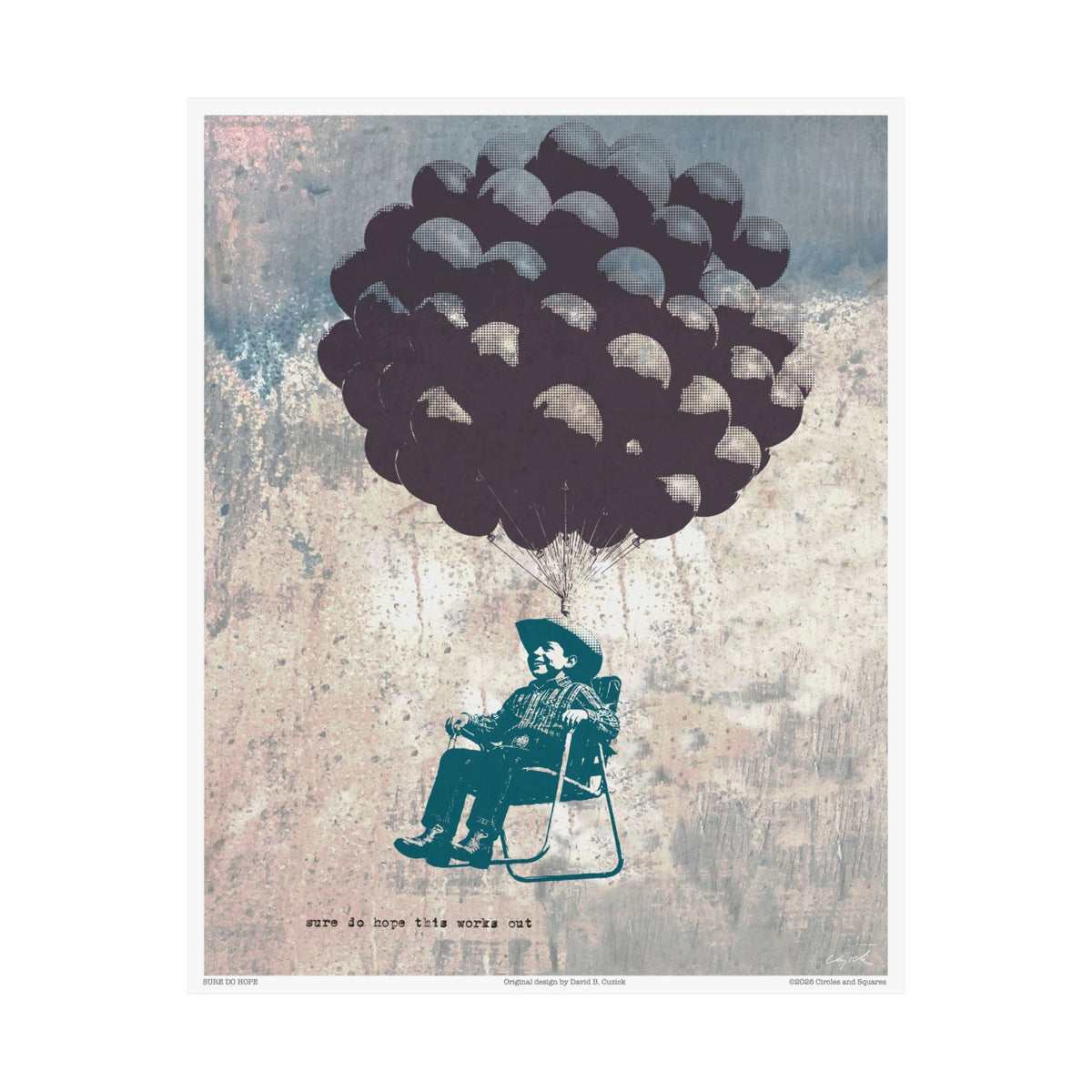 SURE DO HOPE - poster - 3 sizes