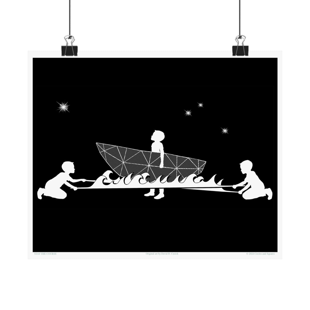 STAY THE COURSE_boy - poster - 3 sizes