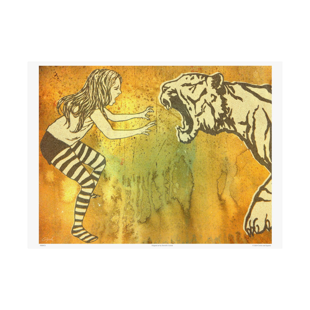 FIERCE - poster - 3 sizes