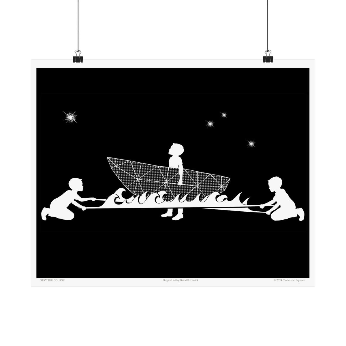 STAY THE COURSE_boy - poster - 3 sizes